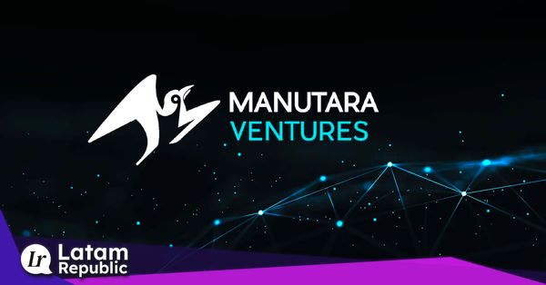 Chilean Fund Manutara Ventures Launches New $28 Million Fund to boost Latam Startups