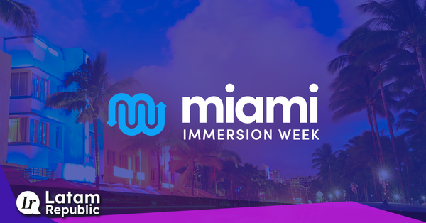 Boost your startup in Miami: Join the Miami Immersion Week